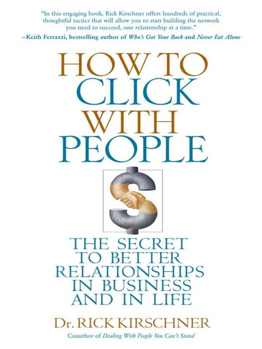 Title details for How to Click with People by Rick Kirschner - Available